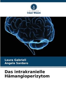 Paperback Das intrakranielle Hämangioperizytom [German] Book