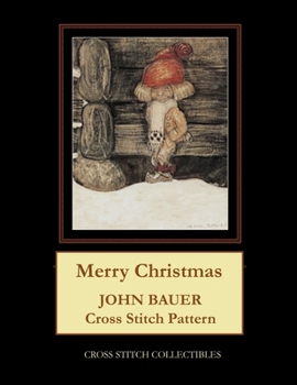 Merry Christmas: John Bauer Cross Stitch Pattern