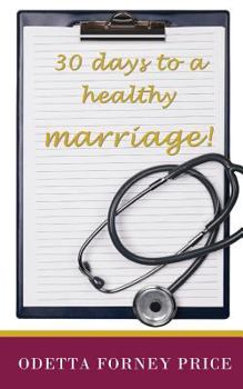 Paperback 30 Days to a Healthy Marriage Book