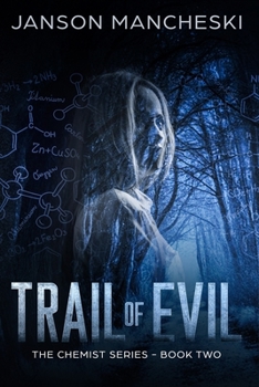 Paperback Trail of Evil: A Cale Van Waring Adventure Book