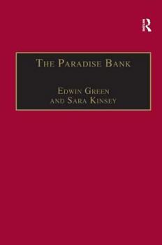 Hardcover The Paradise Bank: The Mercantile Bank of India, 1893-1984 Book