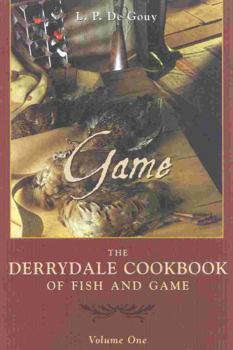 Paperback The Derrydale Game Cookbook Book