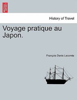 Paperback Voyage Pratique Au Japon. [French] Book