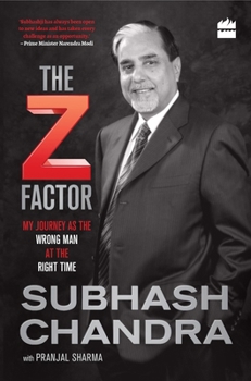 The Z Factor: My Journey as the Wrong Man at the Right Time