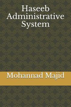 Haseeb Administrative System: administration, human resource management, staff motivation, time management