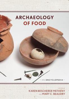 Hardcover Archaeology of Food: An Encyclopedia Book