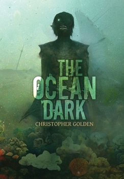 Hardcover The Ocean Dark Book