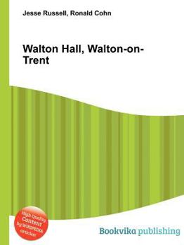 Paperback Walton Hall, Walton-On-Trent Book