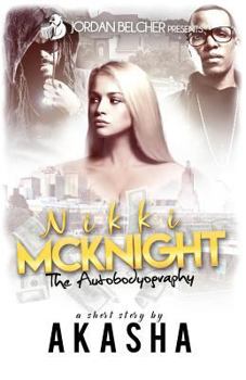 Paperback Nikki McKnight: The AutoBodyography Book