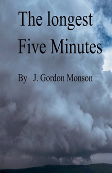 Paperback The Longest Five Minutes Book