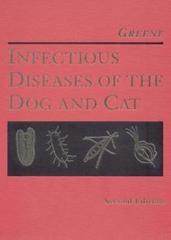 Hardcover Infectious Diseases of the Dog and Cat Book