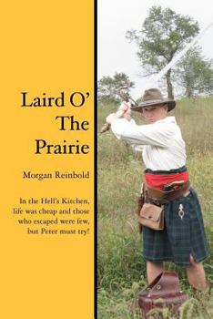 Paperback Laird O' The Prairie Book