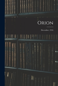 Paperback Orion; December, 1916 Book