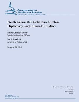 Paperback North Korea: U.S. Relations, Nuclear Diplomacy, and Internal Situation Book