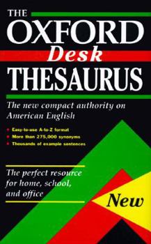 The Oxford Desk Thesaurus