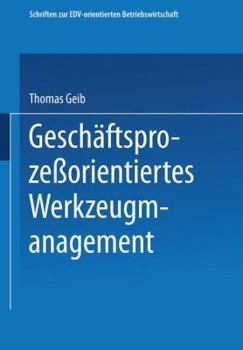 Paperback Geschäftsprozeßorientiertes Werkzeugmanagement [German] Book