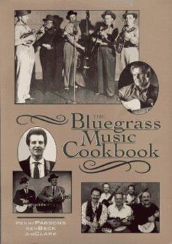 Paperback The Bluegrass Music Cookbook Book