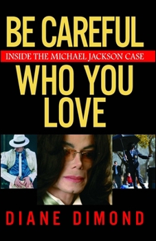 Paperback Be Careful Who You Love Book