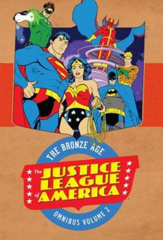 Justice League of America: The Bronze Age Omnibus Vol. 2 - Book  of the DC Omnibus