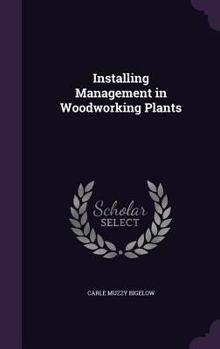 Hardcover Installing Management in Woodworking Plants Book
