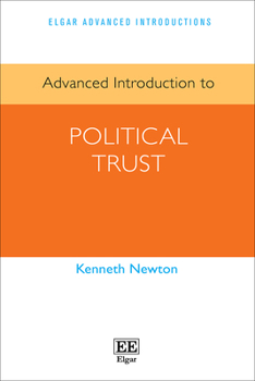 Paperback Advanced Introduction to Political Trust (Elgar Advanced Introductions series) Book