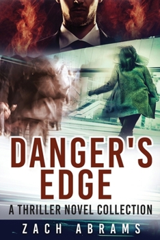 Paperback Danger's Edge: A Thriller Novel Collection [Large Print] Book