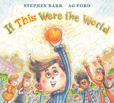 Hardcover If This Were the World Book