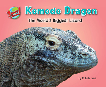 Komodo Dragon - Book  of the SuperSized!