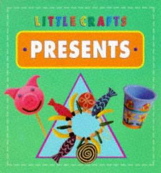 Presents (Little Crafts)