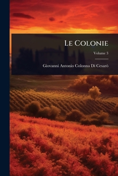Paperback Le Colonie [Italian] Book