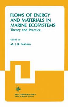 Paperback Flows of Energy and Materials in Marine Ecosystems: Theory and Practice Book