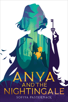 Anya and the Nightingale - Book #2 of the Anya