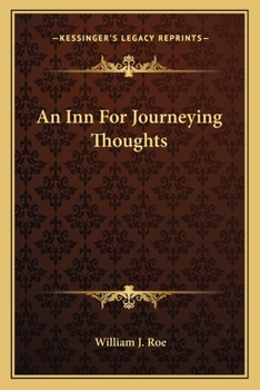 Paperback An Inn For Journeying Thoughts Book