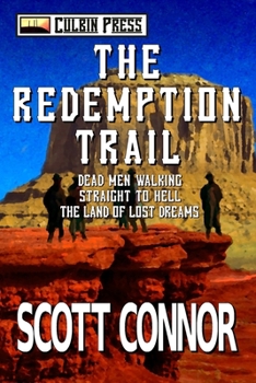 Paperback The Redemption Trail: Books 1-3 Book