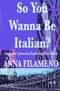 Paperback So You Wanna Be Italian? Book
