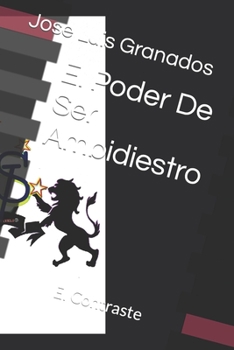 Paperback El Poder De Ser Ambidiestro: El Contraste [Spanish] Book