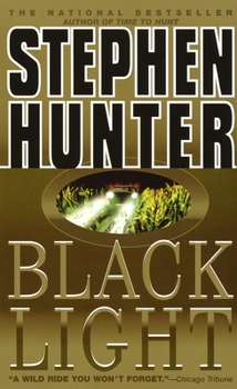 Black Light (Bob Lee Swagger, #2) - Book #2 of the Bob Lee Swagger