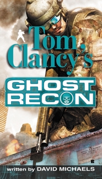 Mass Market Paperback Tom Clancy's Ghost Recon Book