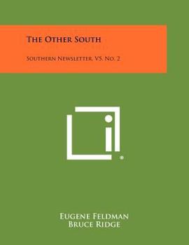Paperback The Other South: Southern Newsletter, V5, No. 2 Book