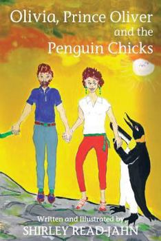 Paperback Olivia, Prince Oliver and the Penguin Chicks Book