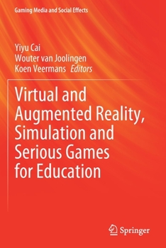 Paperback Virtual and Augmented Reality, Simulation and Serious Games for Education Book