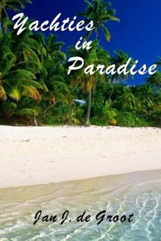 Paperback Yachties in Paradise Book