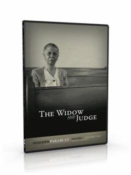 The Widow and Judge - Modern Parables Vol 1, Lessons 7 & 8