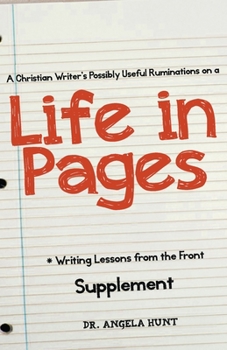 Paperback A Christian Writer's Possibly Useful Ruminations from A Life in Pages Book