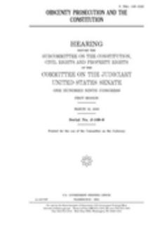 Obscenity prosecution and the Constitution