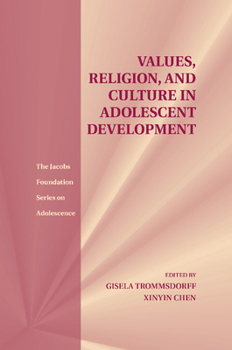 Values, Religion, and Culture in Adolescent Development - Book  of the Jacobs Foundation Series on Adolescence