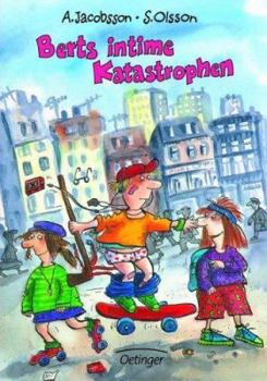 Hardcover Berts intime Katastrophen. ( Ab 10 J.). [German] Book