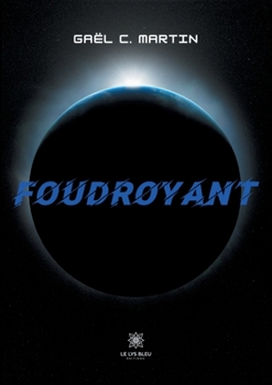 Paperback Foudroyant [French] Book