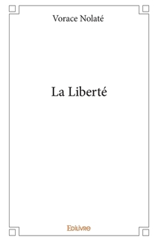 Paperback La Liberté [French] Book