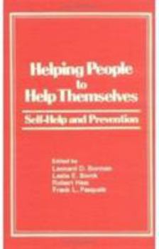 Hardcover Helping People to Help Themselves: Self-Help and Prevention Book